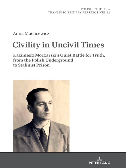 Title details for Civility in Uncivil Times by Mikołaj Golubiewski - Available